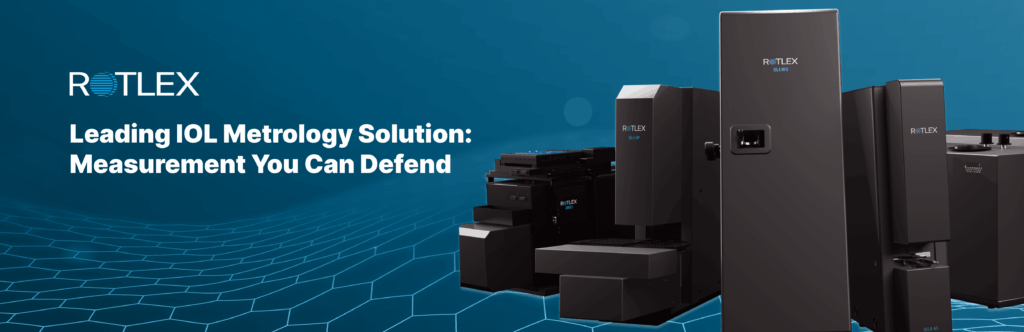 Leading IOL Metrology Solution: Measurement You Can Defend